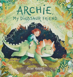 Archie , My Dinosaur Friend Book